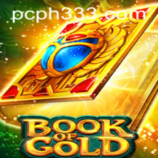 Unlocking the Secrets of BookofGold: A Modern Gaming Phenomenon with ph333