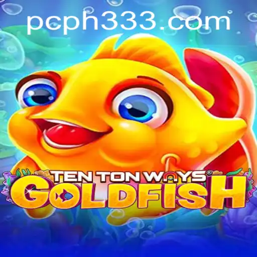 Dive into the Immersive World of TenTonWaysGoldfish with the Secret of ph333